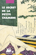 Secret de la petite chambre (Le) [nouvelle édition]